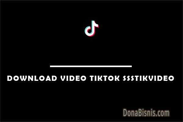 download video tiktok ssstikvideo